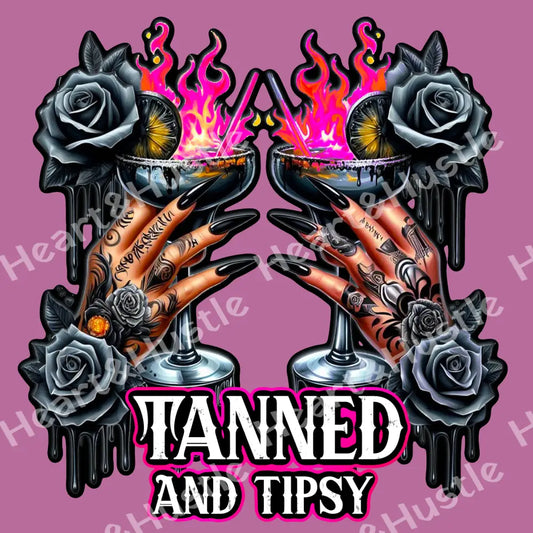Tanned and Tipsy