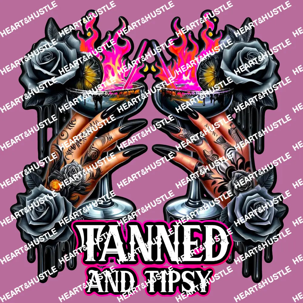 Tanned and Tipsy