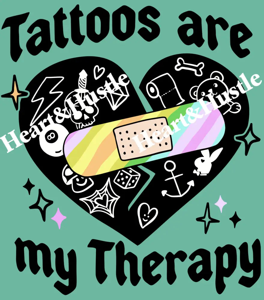 Tattoos Are My Therapy