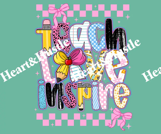 Teach Love Inspire