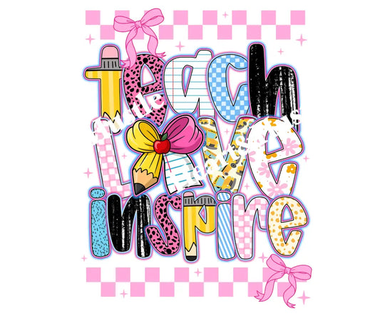 Teach Love Inspire
