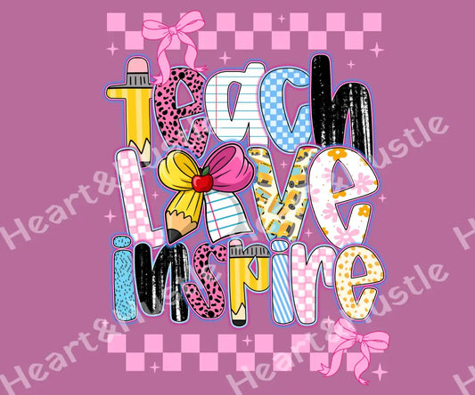 Teach Love Inspire