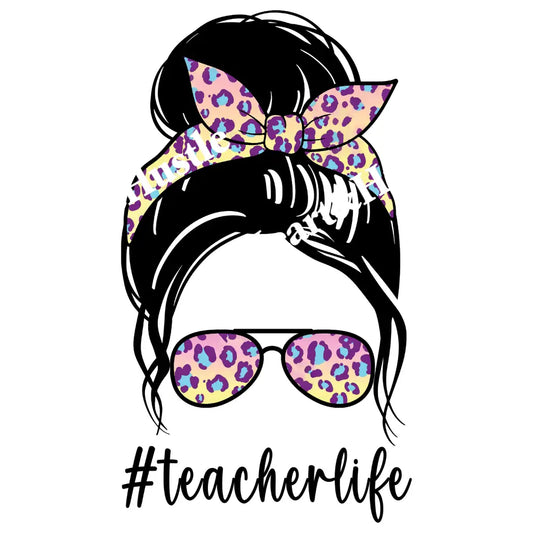 Teacher Life Messy Bun