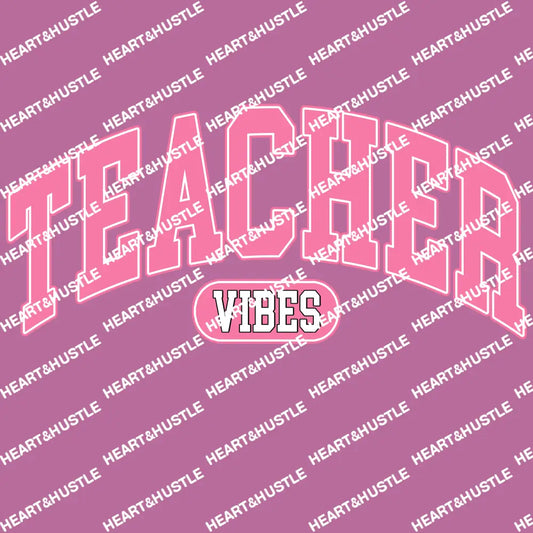 Teacher Vibes 2