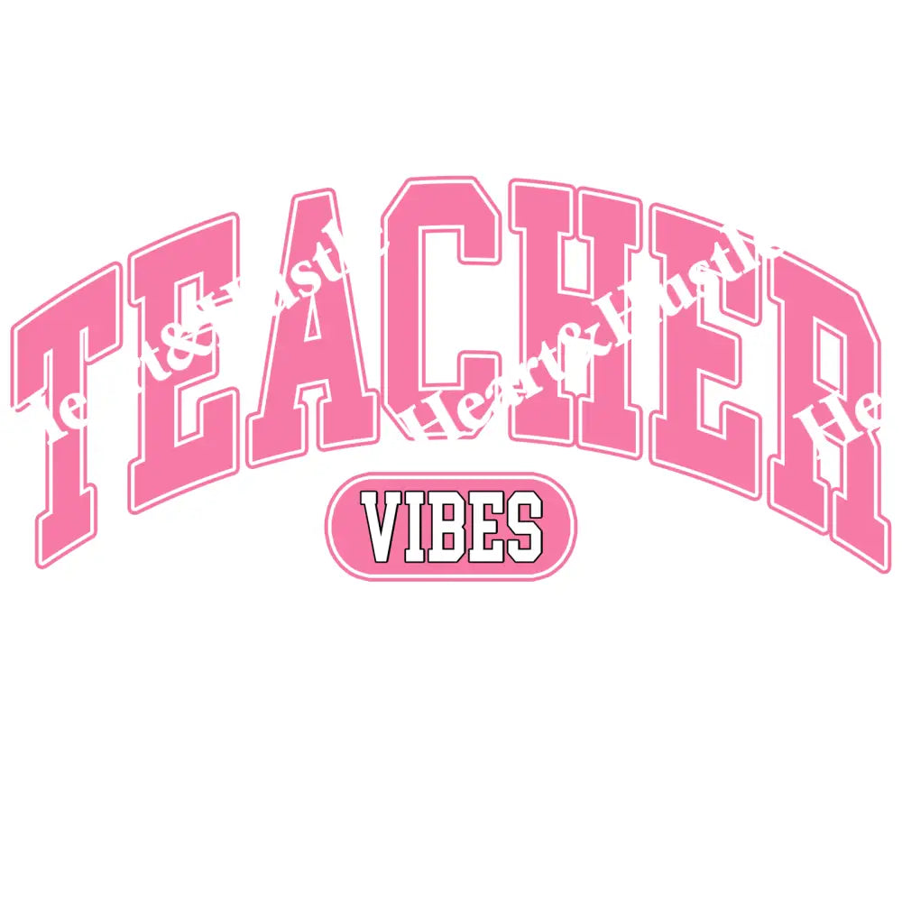 Teacher Vibes 2
