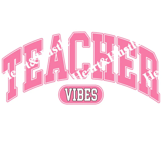 Teacher Vibes 2
