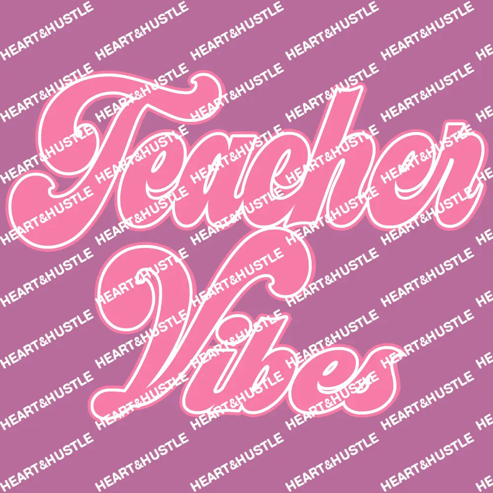 Teacher Vibes