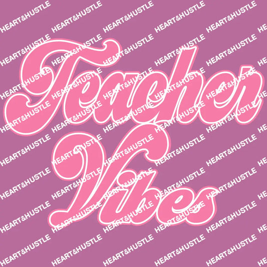 Teacher Vibes