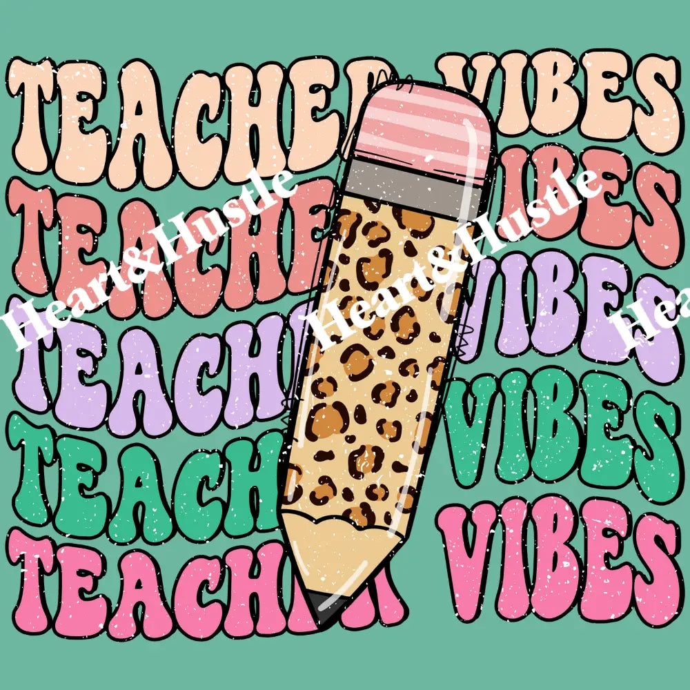 Teacher Vibes Pencel