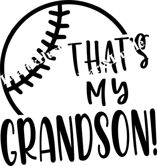 Thats My Grandson