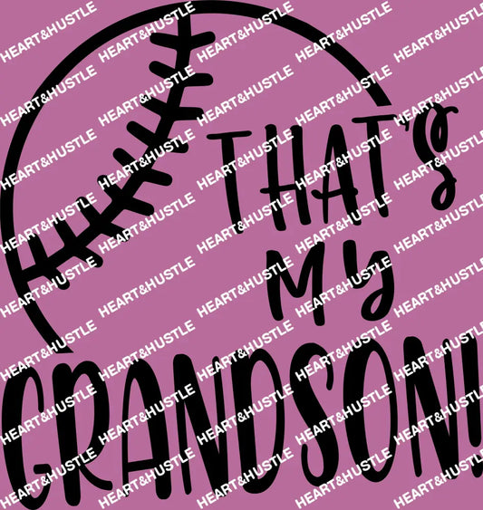 Thats My Grandson