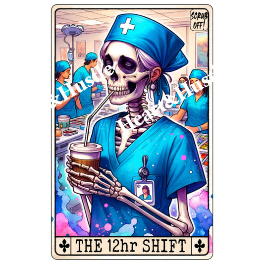 The 12hr Shift Nurse