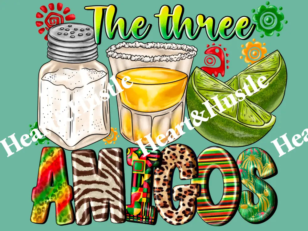 The Three Amigos