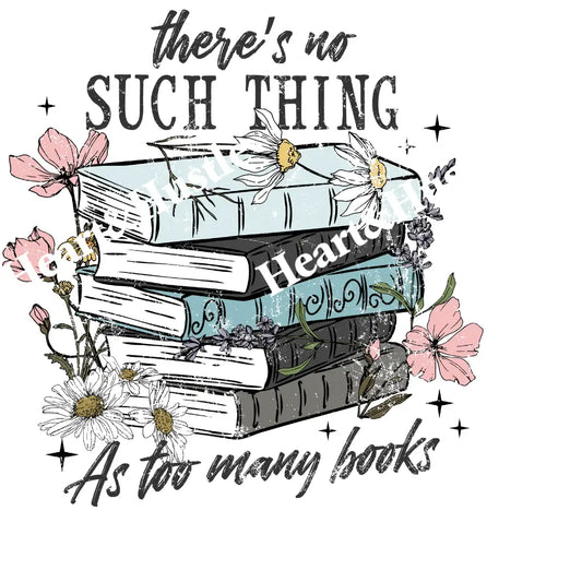 There’s No Such Thing As Too Many Books