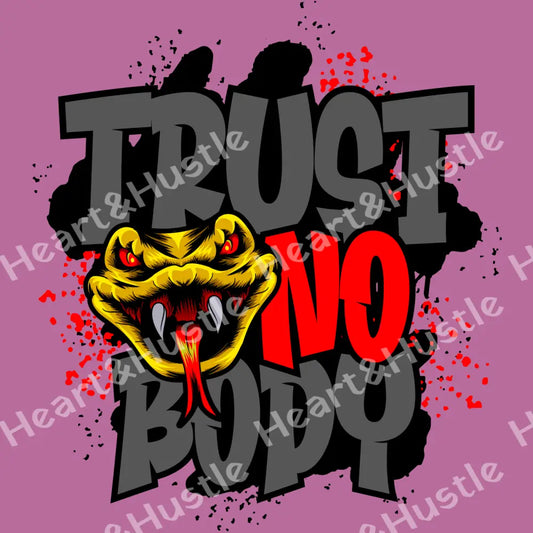 Trust Nobody