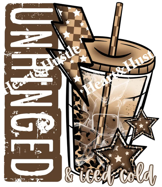 Unhinged & Ice Coffee