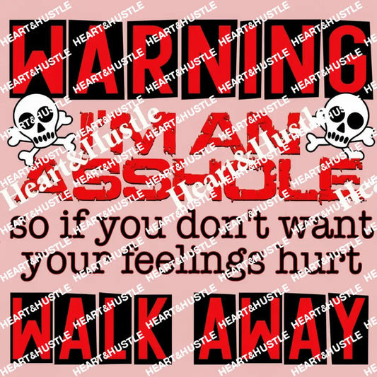 Warning I'm An Asshole - Medium Hot Pink