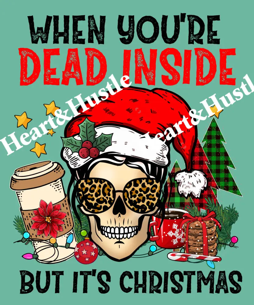 When Your Dead Inside But It’s Christmas
