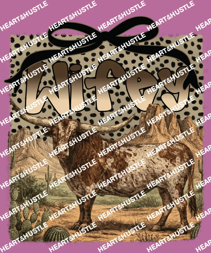 Wifey Bull