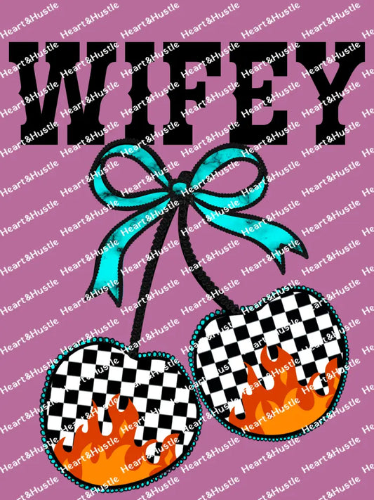 Wifey Checkered Flame Cherries