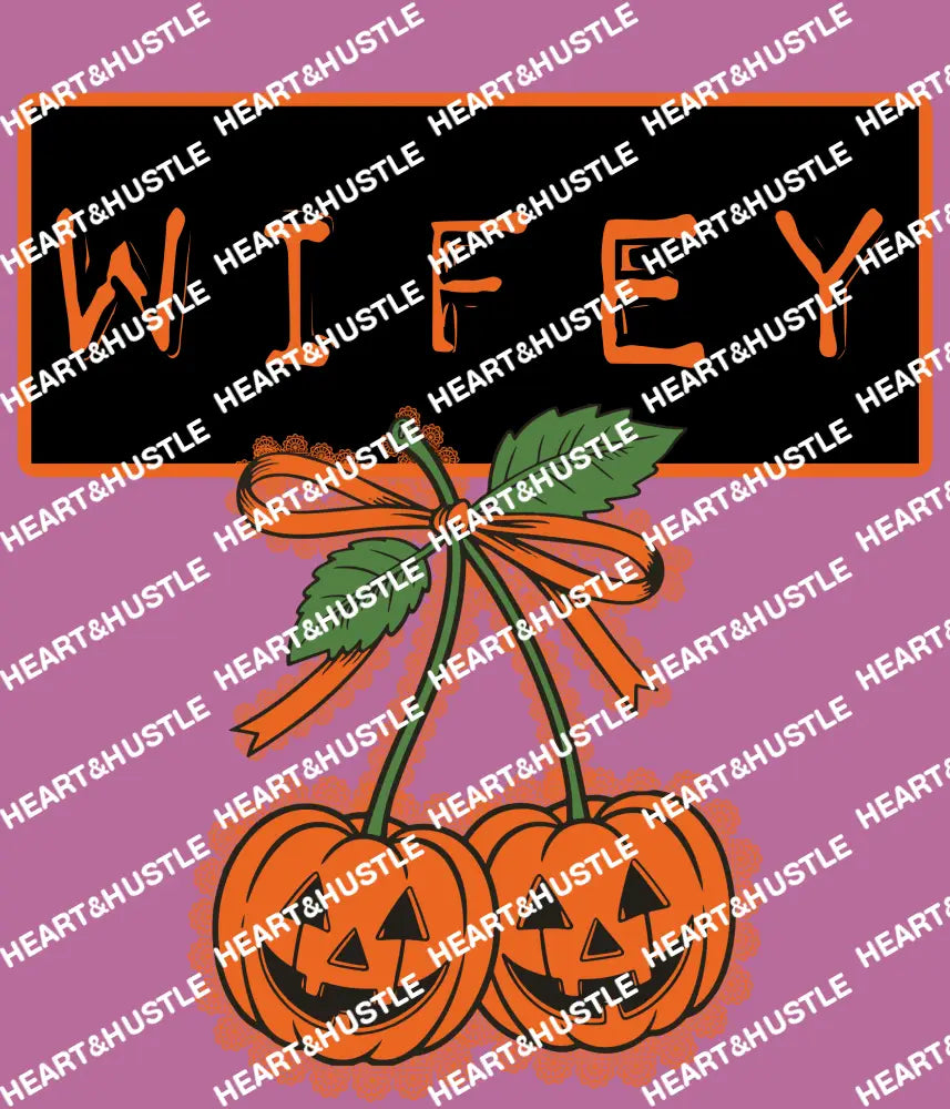 Wifey Cherry Pumpkin
