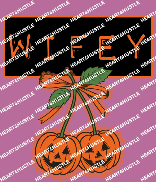 Wifey Cherry Pumpkin