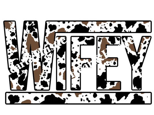 Wifey Cow