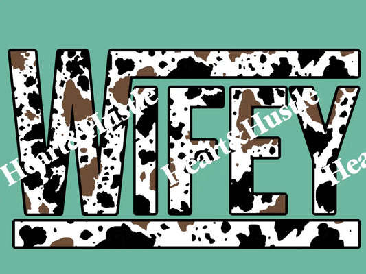 Wifey Cow