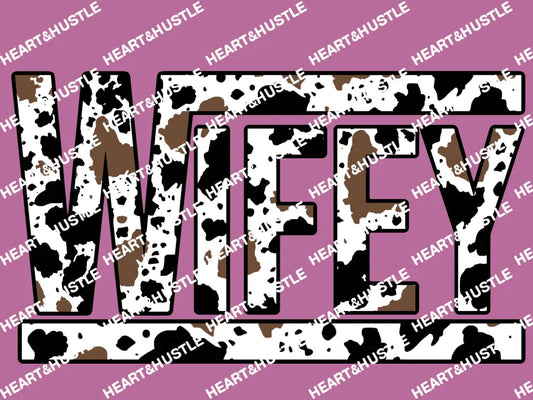 Wifey Cow