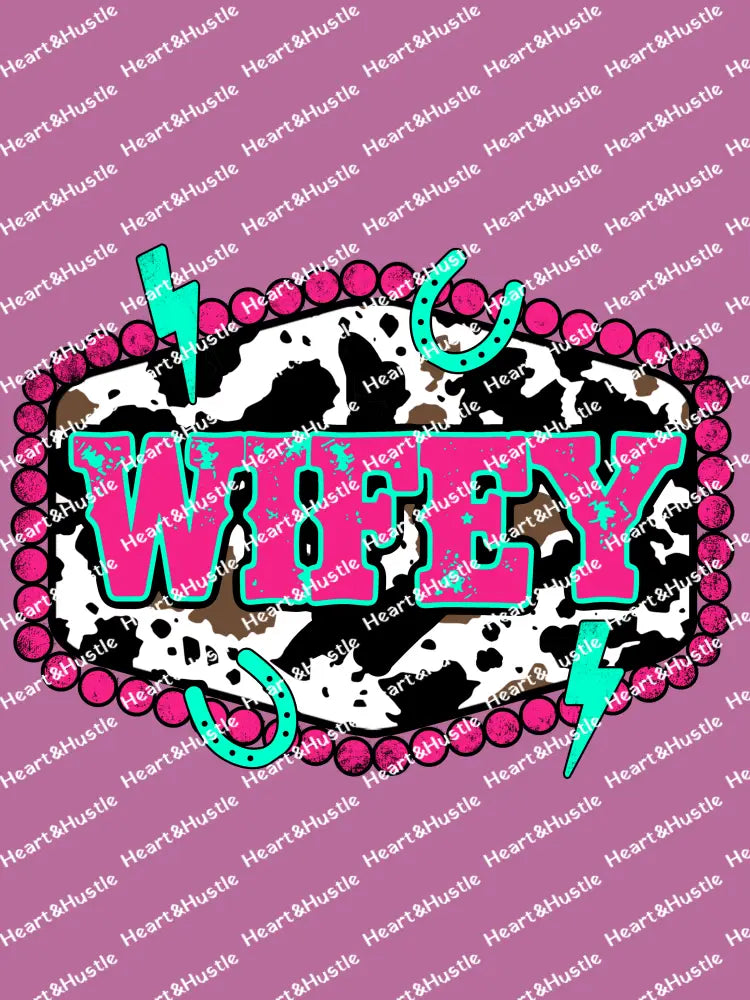 Wifey Cow Pink Turquoise