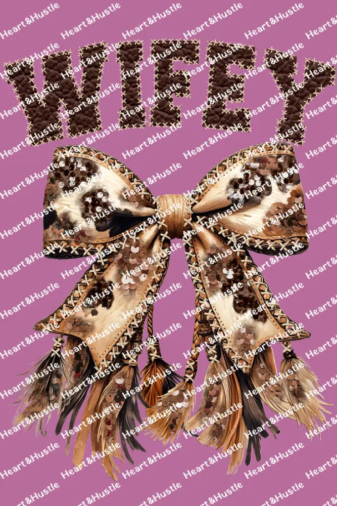 Wifey Cowhide Bow
