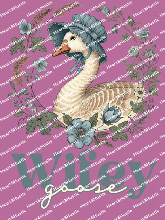Wifey Goose