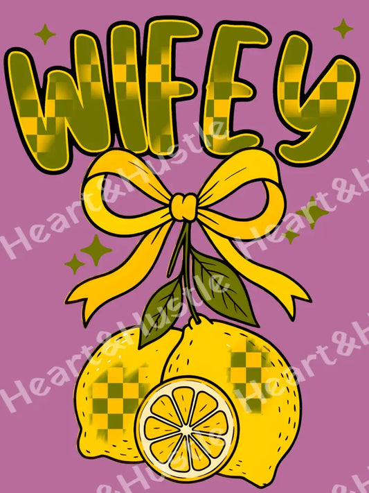 Wifey Lemon