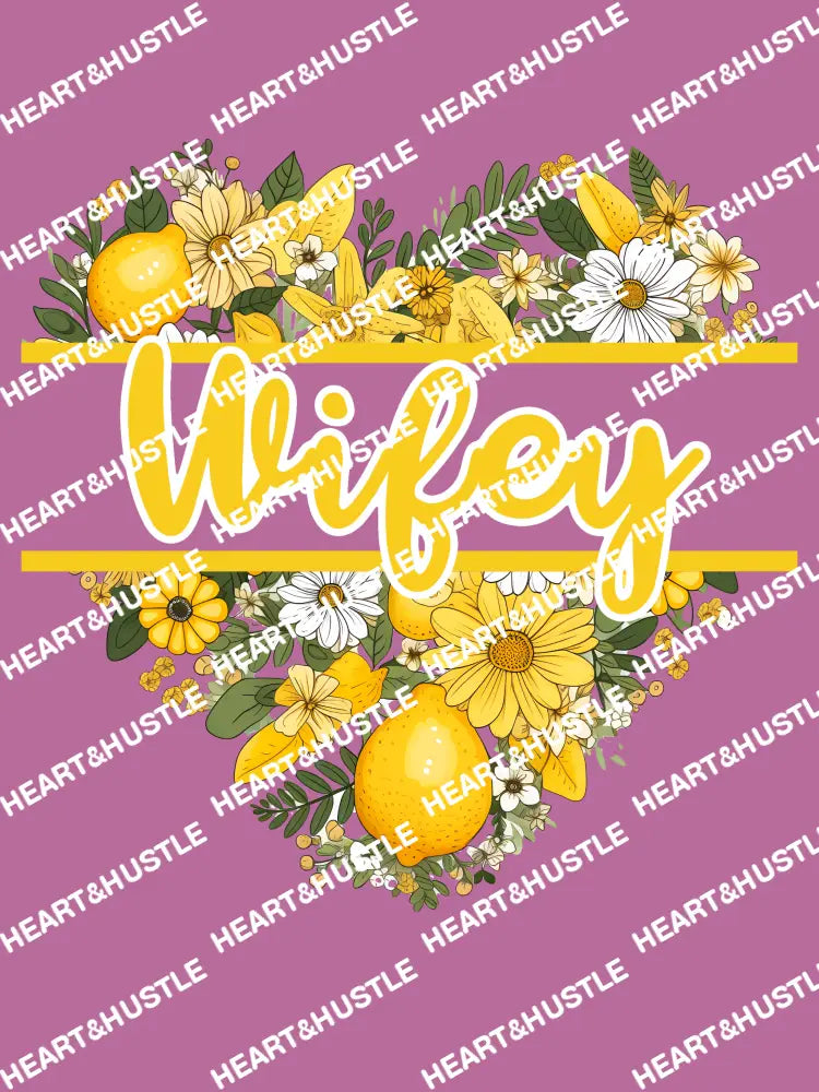 Wifey Lemon Heart