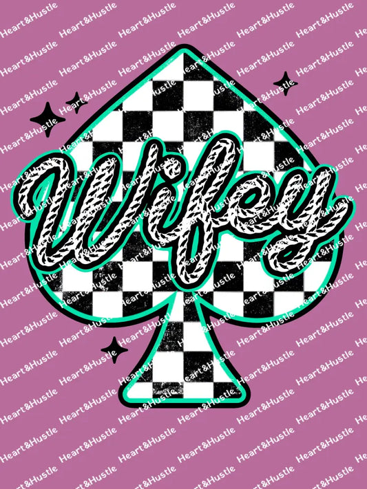 Wifey Spade