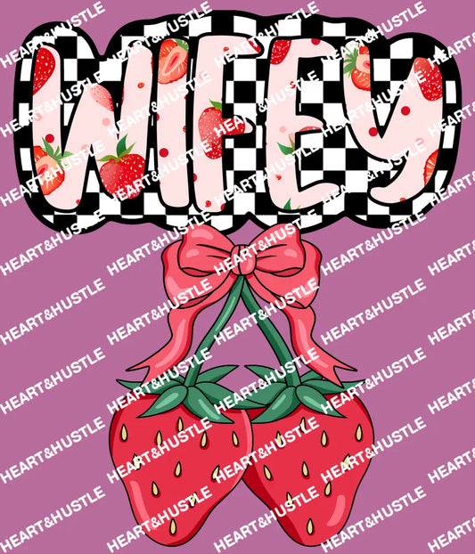 Wifey Strawberry
