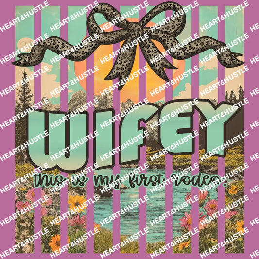 Wifey this is my first video