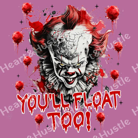You’ll Float Too!