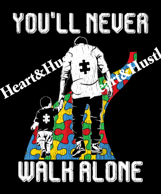 You’ll Never Walk Alone