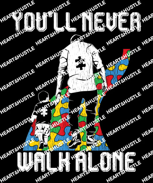 You’ll Never Walk Alone