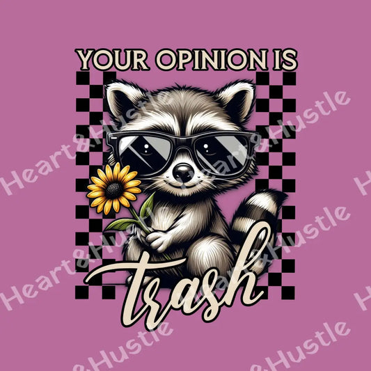 Your Opinion is Trash Baby Raccoon Black