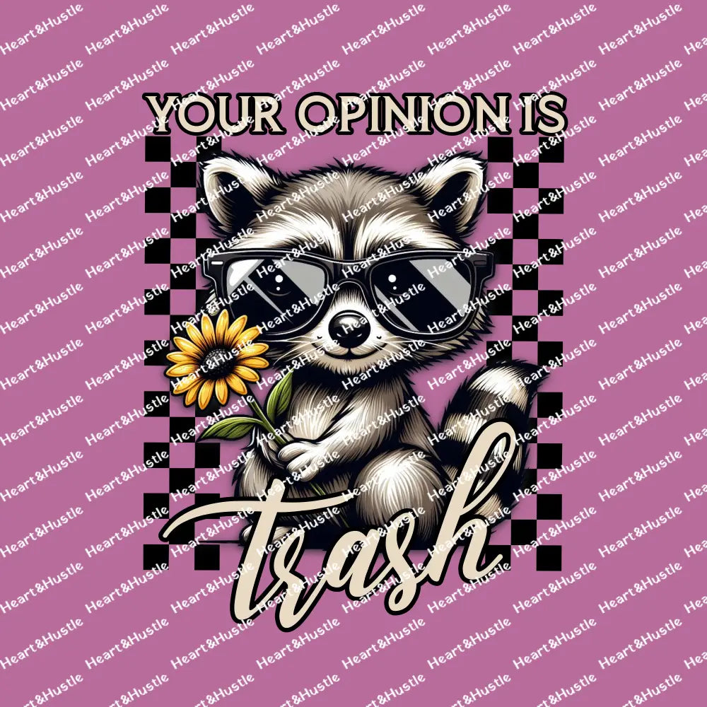 Your Opinion is Trash Baby Raccoon Black